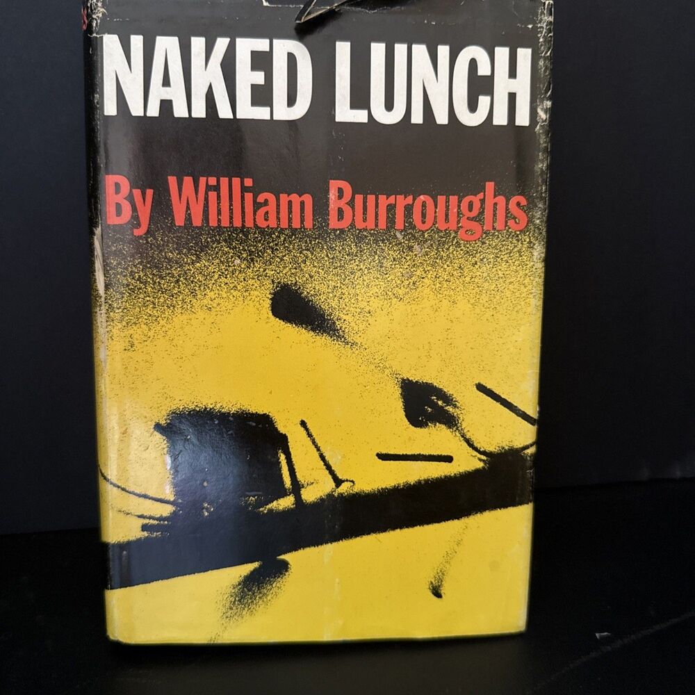 Naked Lunch By William Burroughs  Grove Press  1st Ed/12th Printing